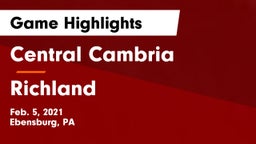 Central Cambria  vs Richland  Game Highlights - Feb. 5, 2021