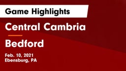 Central Cambria  vs Bedford  Game Highlights - Feb. 10, 2021