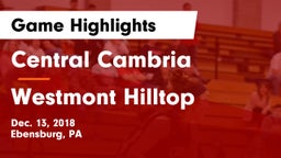 Central Cambria  vs Westmont Hilltop  Game Highlights - Dec. 13, 2018