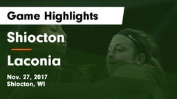 Shiocton  vs Laconia  Game Highlights - Nov. 27, 2017