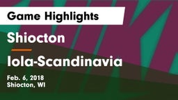 Shiocton  vs Iola-Scandinavia  Game Highlights - Feb. 6, 2018