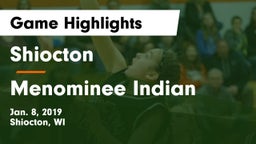 Shiocton  vs Menominee Indian  Game Highlights - Jan. 8, 2019