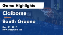 Claiborne  vs South Greene  Game Highlights - Dec. 22, 2017