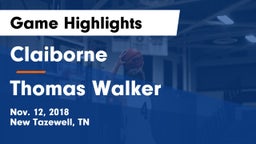 Claiborne  vs Thomas Walker Game Highlights - Nov. 12, 2018