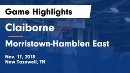 Claiborne  vs Morristown-Hamblen East  Game Highlights - Nov. 17, 2018