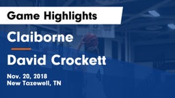 Claiborne  vs David Crockett  Game Highlights - Nov. 20, 2018