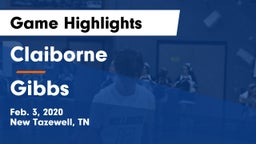 Claiborne  vs Gibbs  Game Highlights - Feb. 3, 2020