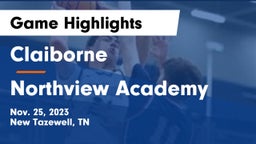 Claiborne  vs Northview Academy Game Highlights - Nov. 25, 2023