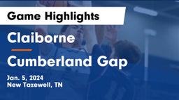 Claiborne  vs Cumberland Gap  Game Highlights - Jan. 5, 2024