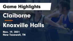 Claiborne  vs Knoxville Halls  Game Highlights - Nov. 19, 2021