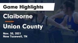 Claiborne  vs Union County  Game Highlights - Nov. 30, 2021