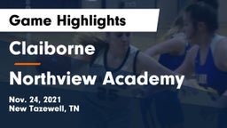 Claiborne  vs Northview Academy Game Highlights - Nov. 24, 2021