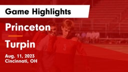 Princeton  vs Turpin  Game Highlights - Aug. 11, 2023