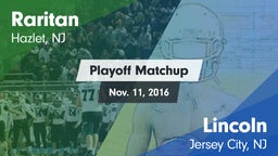 Matchup: Raritan  vs. Lincoln  2016