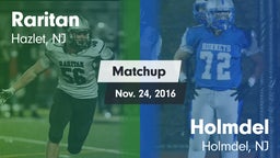 Matchup: Raritan  vs. Holmdel  2016