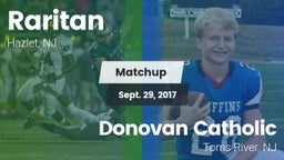Matchup: Raritan  vs. Donovan Catholic  2017