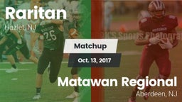 Matchup: Raritan  vs. Matawan Regional  2017