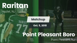Matchup: Raritan  vs. Point Pleasant Boro  2018