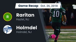 Recap: Raritan  vs. Holmdel  2018