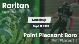 Matchup: Raritan  vs. Point Pleasant Boro  2020
