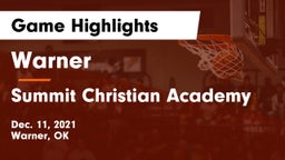 Warner  vs Summit Christian Academy  Game Highlights - Dec. 11, 2021
