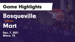 Bosqueville  vs Mart  Game Highlights - Dec. 7, 2021