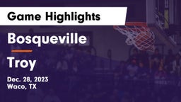 Bosqueville  vs Troy  Game Highlights - Dec. 28, 2023
