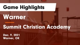 Warner  vs Summit Christian Academy  Game Highlights - Dec. 9, 2021