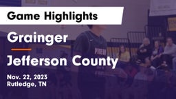 Grainger  vs Jefferson County  Game Highlights - Nov. 22, 2023