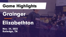 Grainger  vs Elizabethton  Game Highlights - Nov. 24, 2023
