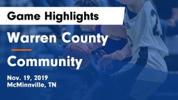 Warren County  vs Community  Game Highlights - Nov. 19, 2019