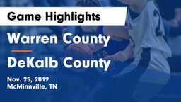 Warren County  vs DeKalb County  Game Highlights - Nov. 25, 2019