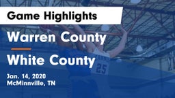 Warren County  vs White County  Game Highlights - Jan. 14, 2020