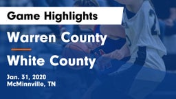 Warren County  vs White County  Game Highlights - Jan. 31, 2020