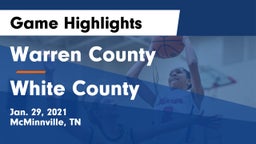 Warren County  vs White County  Game Highlights - Jan. 29, 2021