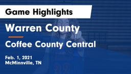 Warren County  vs Coffee County Central  Game Highlights - Feb. 1, 2021