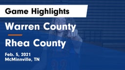 Warren County  vs Rhea County  Game Highlights - Feb. 5, 2021