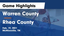 Warren County  vs Rhea County  Game Highlights - Feb. 19, 2021
