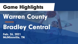 Warren County  vs Bradley Central  Game Highlights - Feb. 26, 2021
