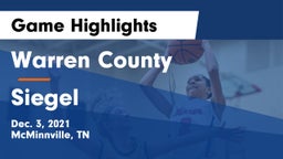 Warren County  vs Siegel  Game Highlights - Dec. 3, 2021