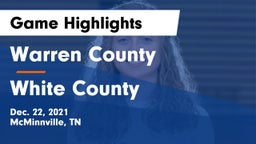Warren County  vs White County Game Highlights - Dec. 22, 2021