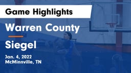 Warren County  vs Siegel  Game Highlights - Jan. 4, 2022