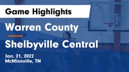 Warren County  vs Shelbyville Central  Game Highlights - Jan. 21, 2022