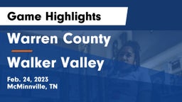 Warren County  vs Walker Valley  Game Highlights - Feb. 24, 2023