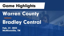Warren County  vs Bradley Central Game Highlights - Feb. 27, 2023
