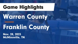 Warren County  vs Franklin County  Game Highlights - Nov. 28, 2023