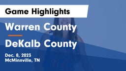Warren County  vs DeKalb County  Game Highlights - Dec. 8, 2023