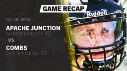 Recap: Apache Junction  vs. Combs  2016