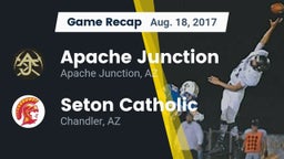 Recap: Apache Junction  vs. Seton Catholic  2017
