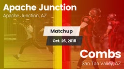 Matchup: Apache Junction vs. Combs  2018